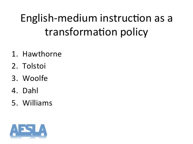the medium of instruction is english